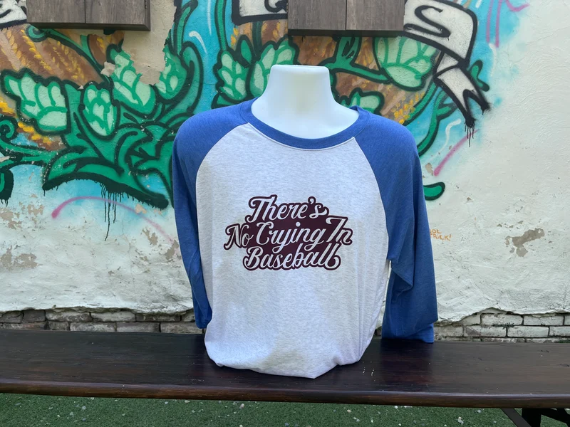 "There's No Crying in Baseball" Baseball Tee
