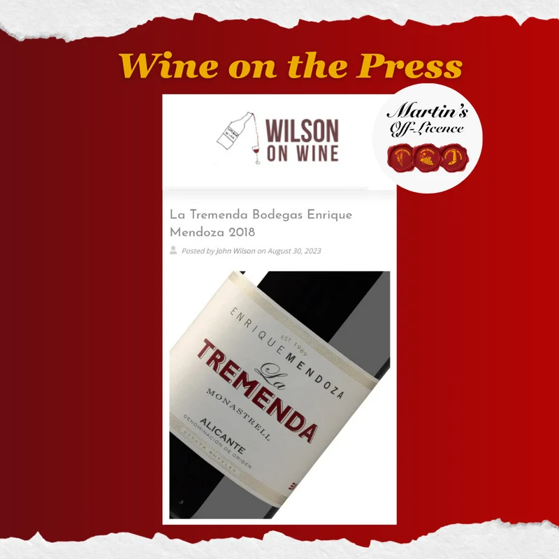 La Tremenda, Bodegas Enrique Mendoza 2018