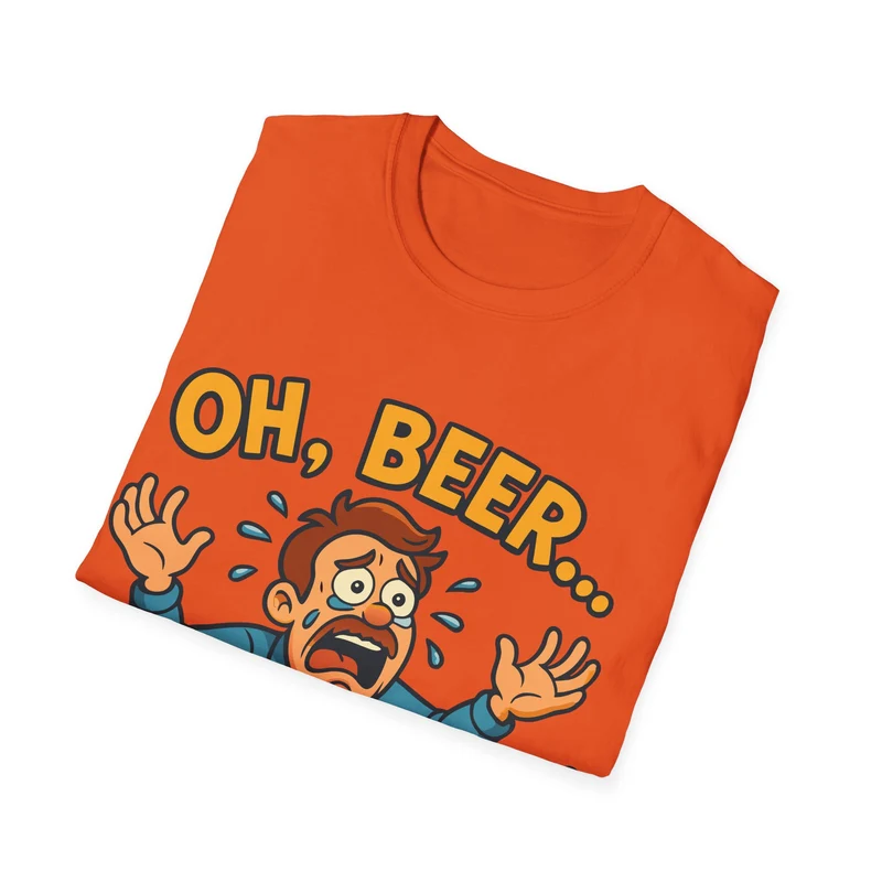 Unisex Softstyle T-Shirt - "Oh, beer..."