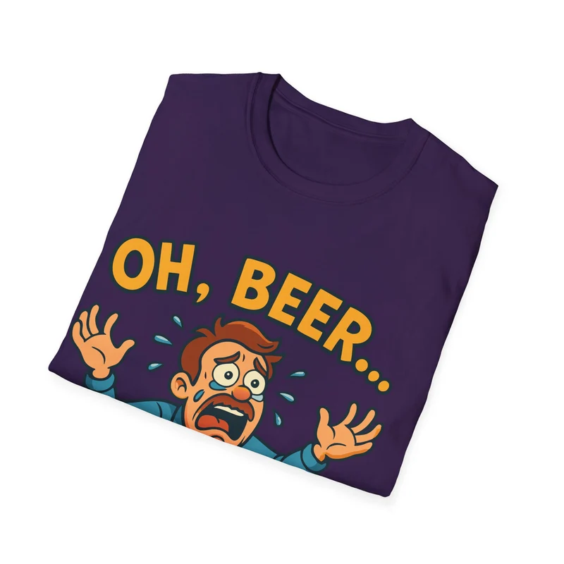 Unisex Softstyle T-Shirt - "Oh, beer..."