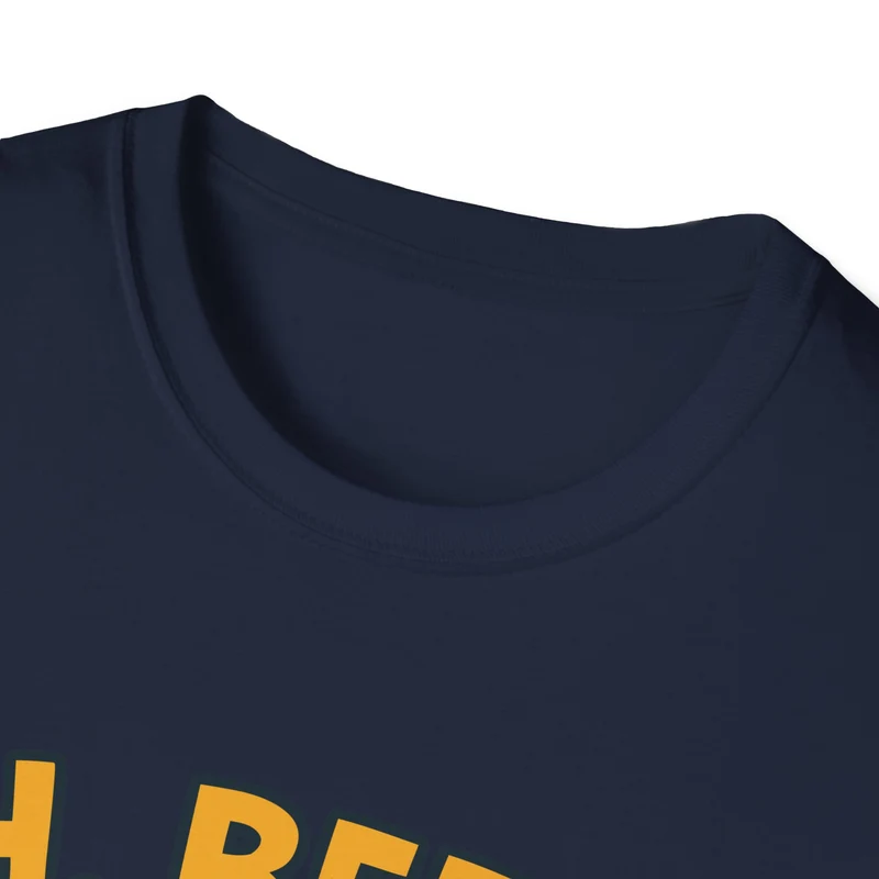Unisex soft-style T-Shirt - "Oh, Beer... Oh beer..."