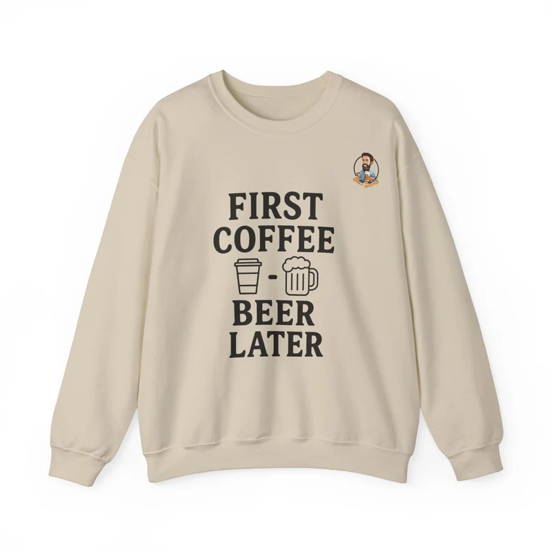 Unisex Heavy Blend™ Crewneck - First Coffee - Beer Later