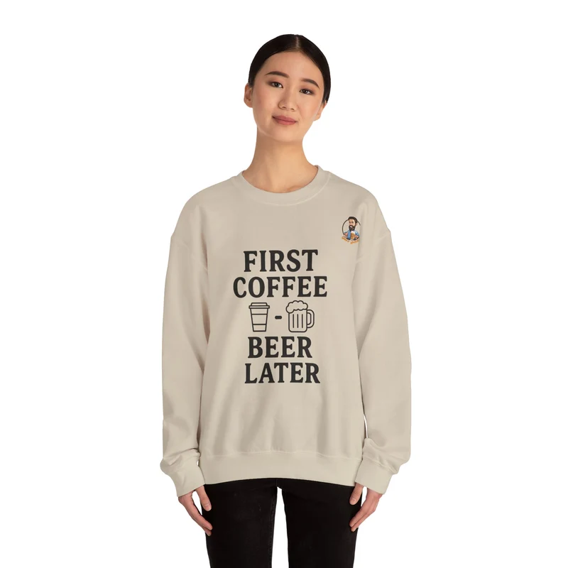 Unisex Heavy Blend™ Crewneck - First Coffee - Beer Later
