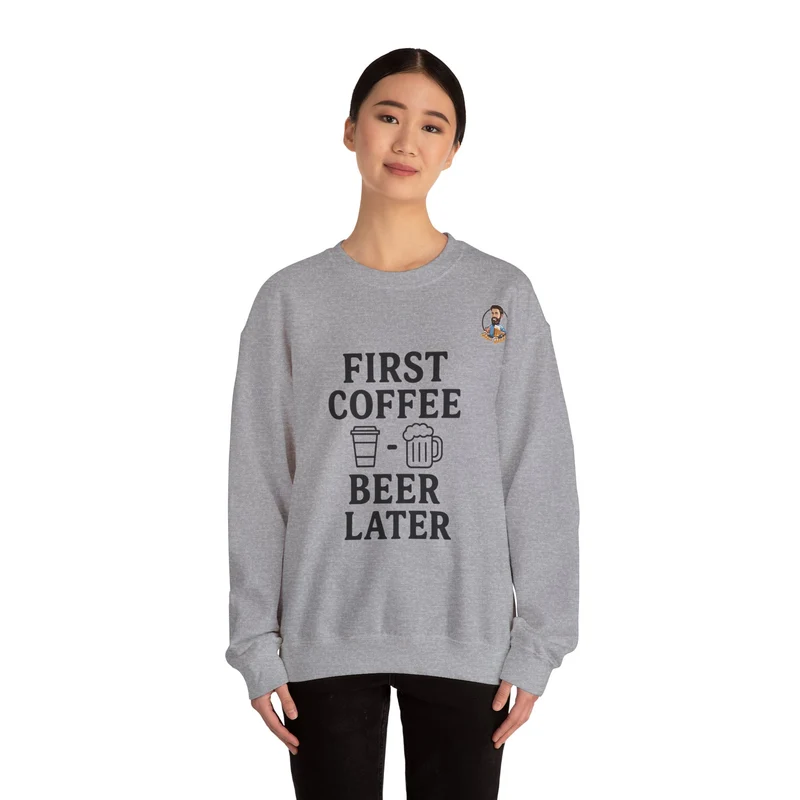 Unisex Heavy Blend™ Crewneck - First Coffee - Beer Later
